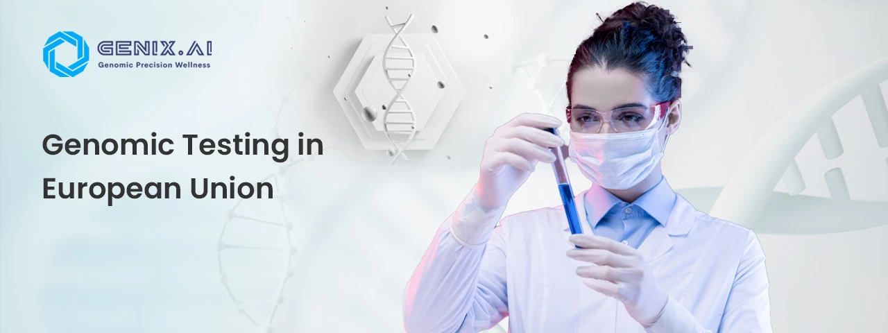 Genomic Testing in the EU: Navigating GDPR and Ethical Compliance